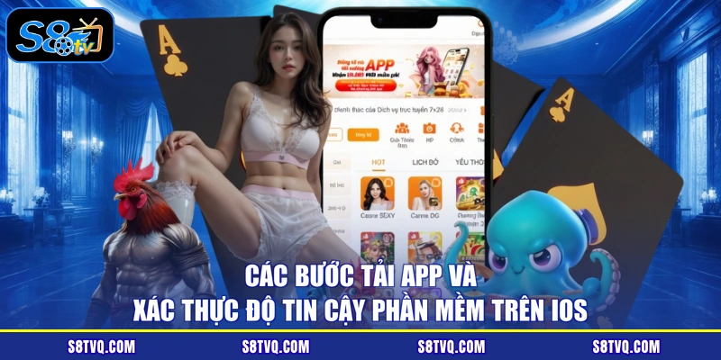 Các bước tải app và xác thực độ tin cậy phần mềm trên iOS