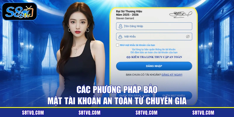 Các phương pháp bảo mật tài khoản an toàn từ chuyên gia
