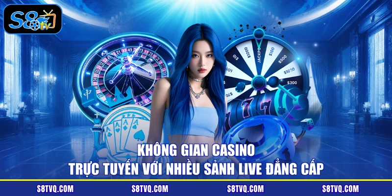 Không gian casino trực tuyến với nhiều sảnh live đẳng cấp